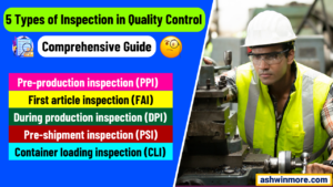 types of inspection in quality control
