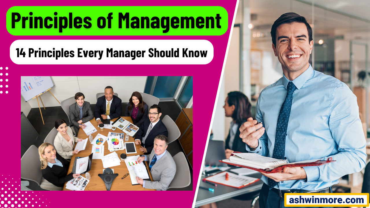 14 Principles of Management Every Manager Should Know